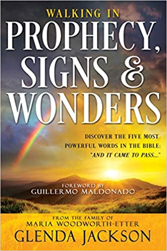Walking in Prophecy, Signs, and Wonders Paperback