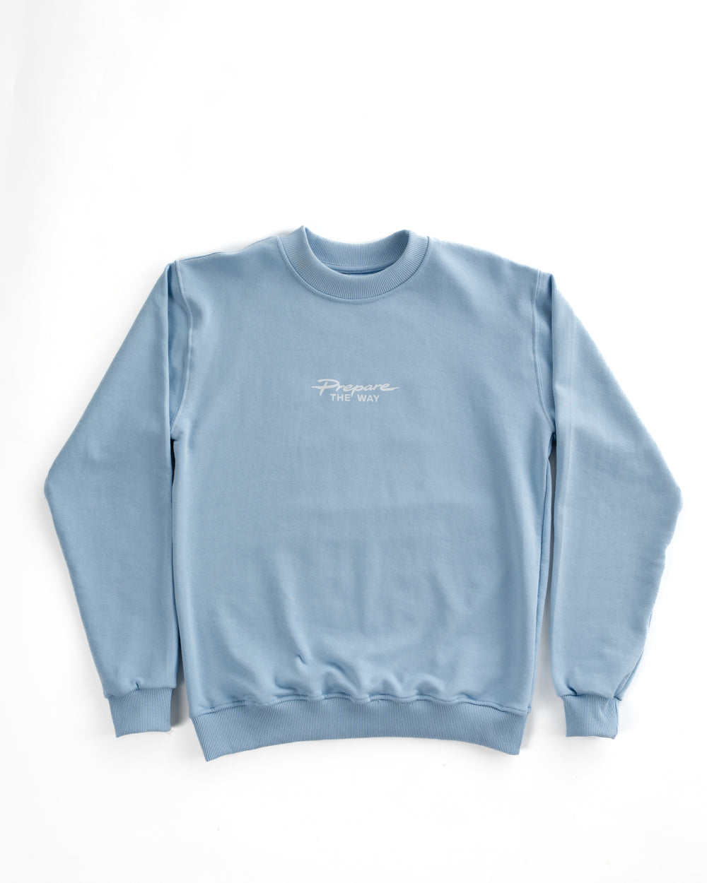 Prepare the Way – Jesus - Sweatshirt