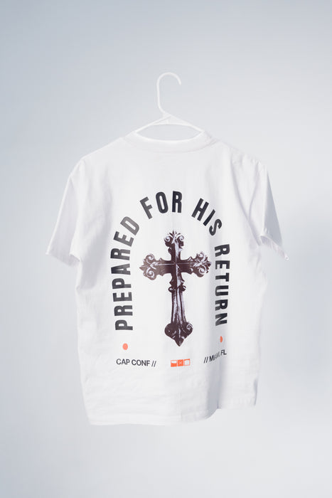 Prepared for His Return - White T-shirt