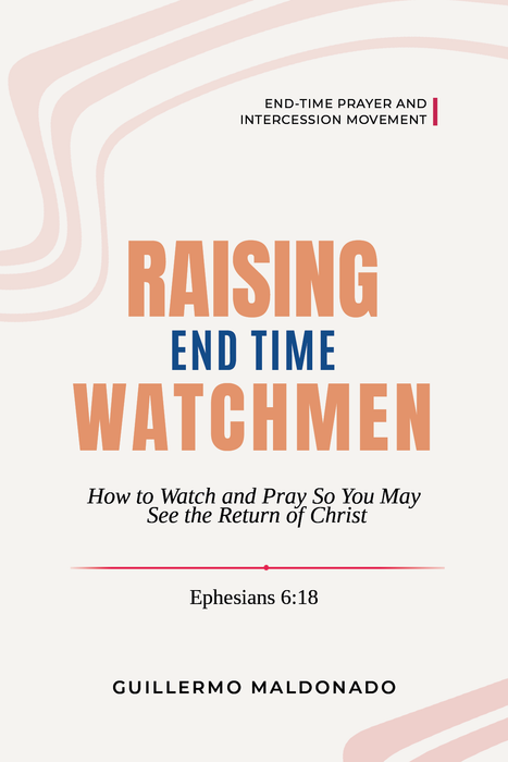 Raising End Time Watchmen  - Digital Book