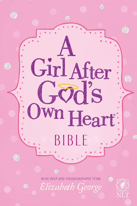 Bible A Girl After God's Own Heart
