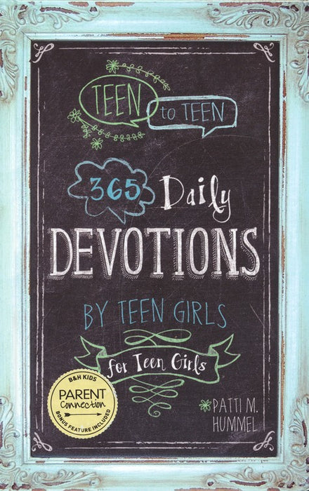 365 Daily Devotions by Teen Girls for Teen Girls