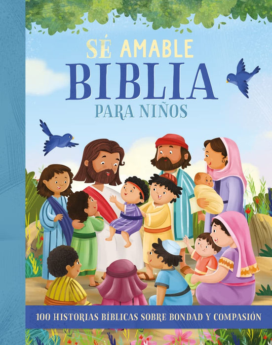 Biblia para Niños - Sé amable