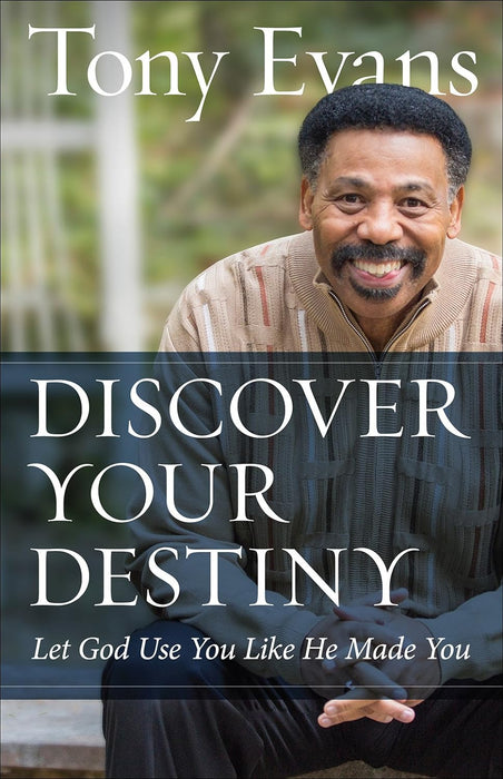 Discover Your Destiny: Let God Use You Like He Made You