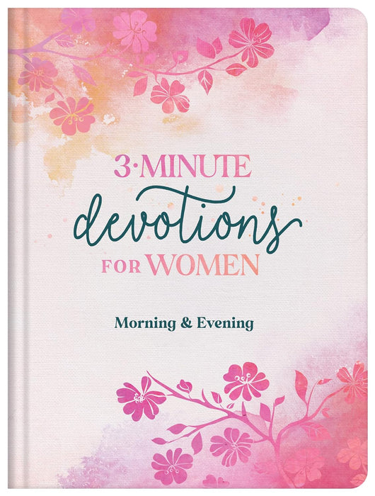 3-Minute Devotions for Women Morning and Evening