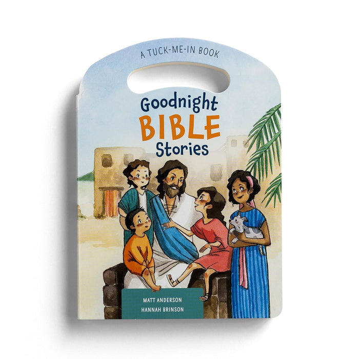 Goodnight Bible Stories: Tuck Me In Handle Board Book