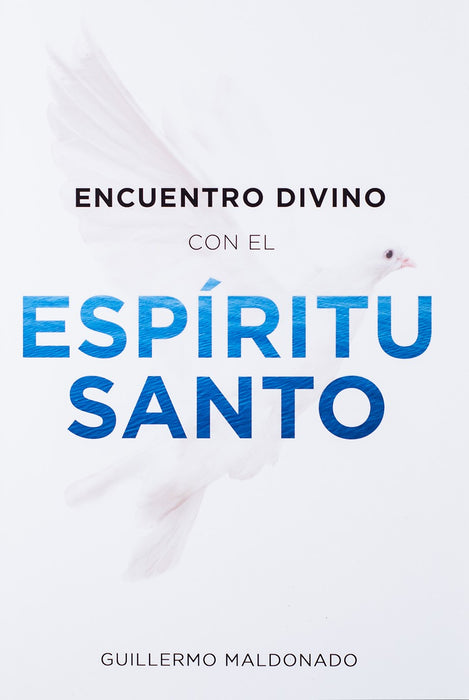 Encuentro Divino Con El Espíritu Santo - Libro