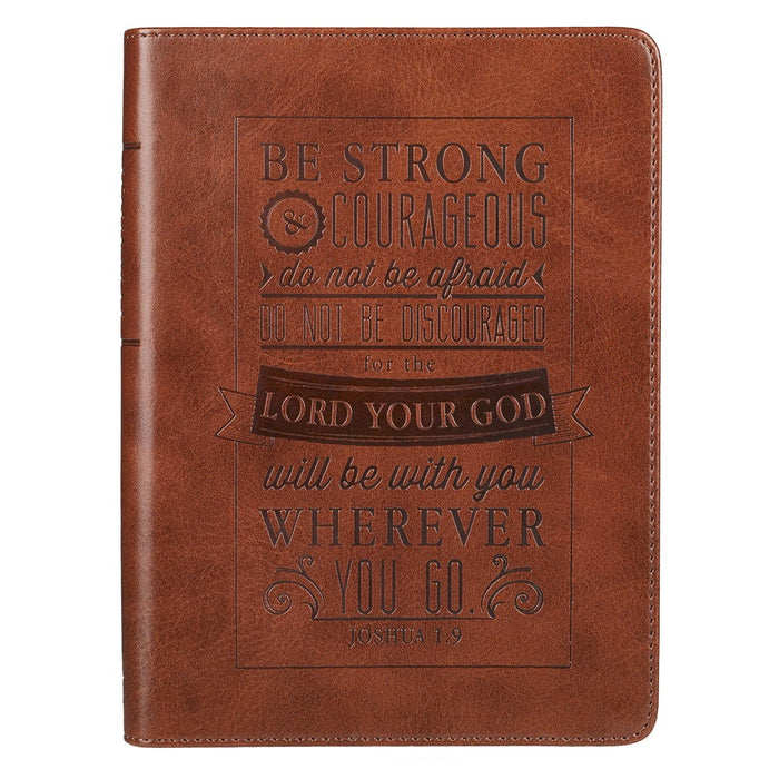 Journal  - Be Strong and Courageous - Joshua 1:9