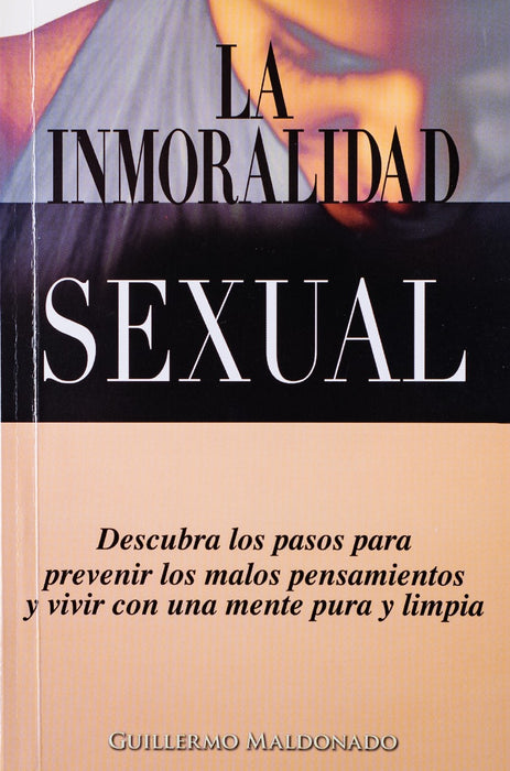 La Inmoralidad Sexual - Libro