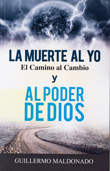 La Muerte Al Yo: El Camino Al Cambio y El Poder de Dios - Audiobook