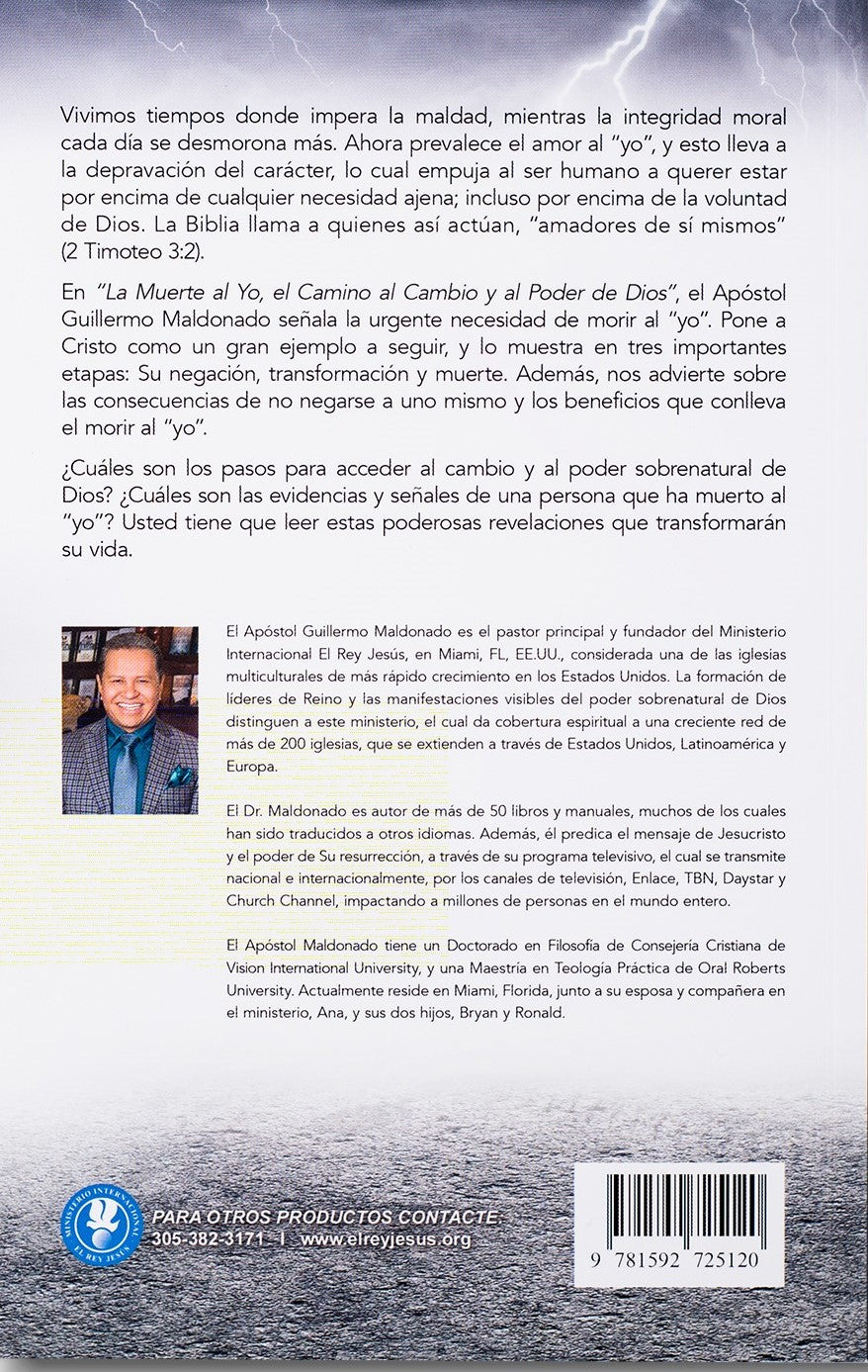 La Muerte Al Yo: El Camino Al Cambio y El Poder de Dios - Libro