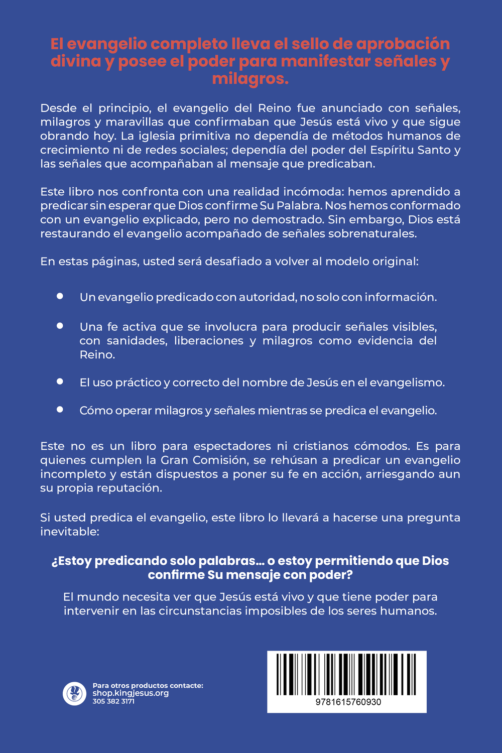 Las Señales Sobrenaturales que Confirman el Mensaje del Evangelio - Libro Digital
