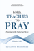 Book cover for 'Lord, Teach Us to Pray' by Guillermo Maldonado, featuring a white background with blue and black typography and a blue wavy line graphic at the bottom.