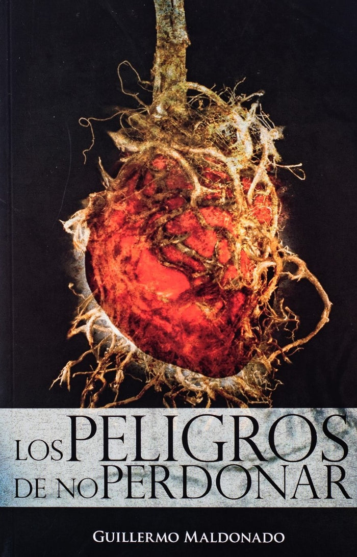 Los Peligros De No Perdonar - Audiolibro