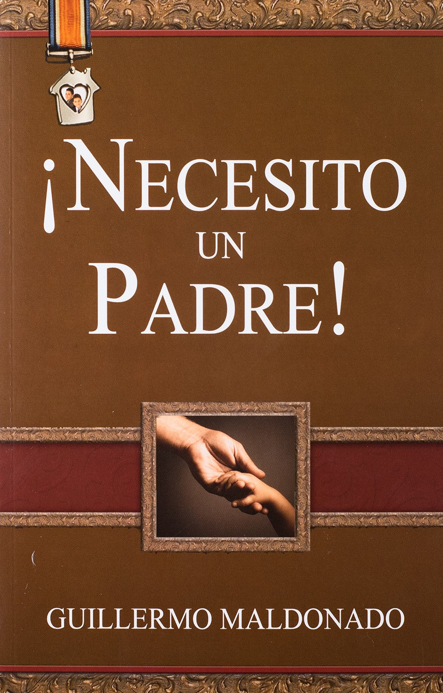 Necesito Un Padre - Libro