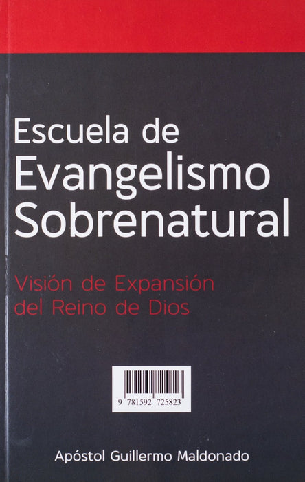 Escuela de Evangelismo Sobrenatural - Manual Digital