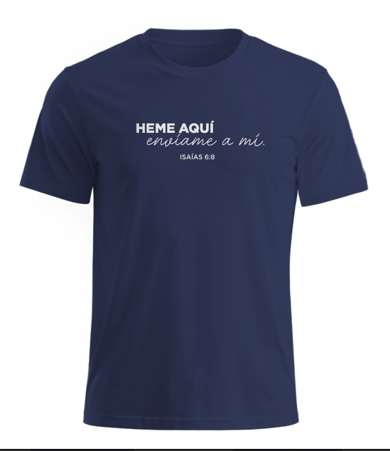 Heme aqui Enviame a Mi - SGN T-shirt