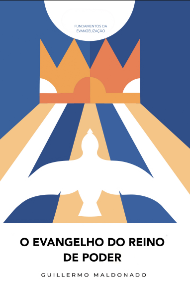 (Portuguese) O Evangelho do Reino de Poder - Livro (The Gospel of the Kingdom of Power)