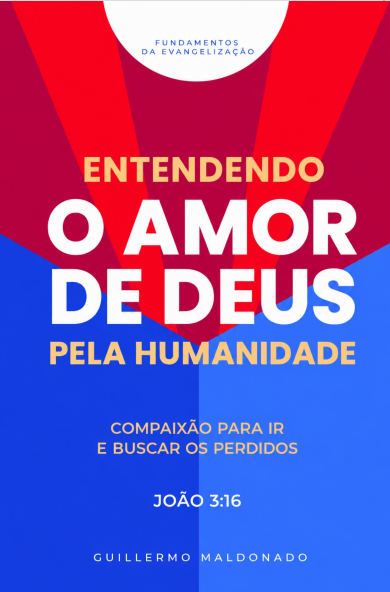 (Portuguese) Entendendo o Amor de Deus pela Humanidade  - Livro (Understanding God's Love)