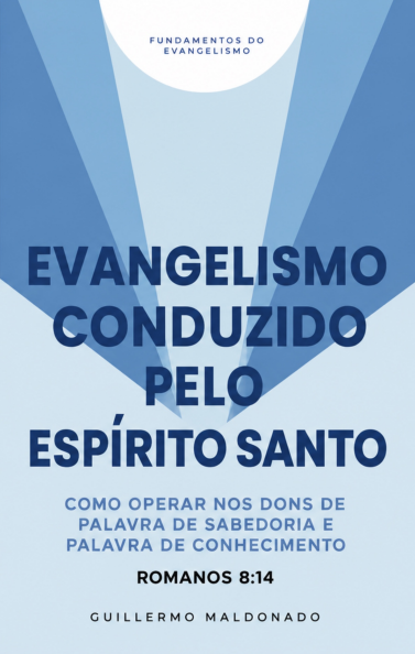 (Portuguese) Evangelismo Conduzido pelo Espírito Santo  - Livro (Holy Spirit Led Evangelism)