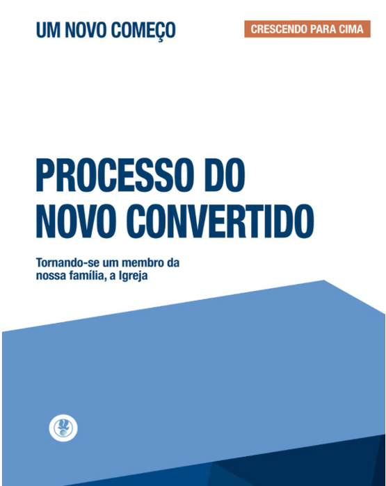 (Portuguese) Um Novo Começo - Crescendo Para Arriba - Manual (A New Beginning - Growing Up)