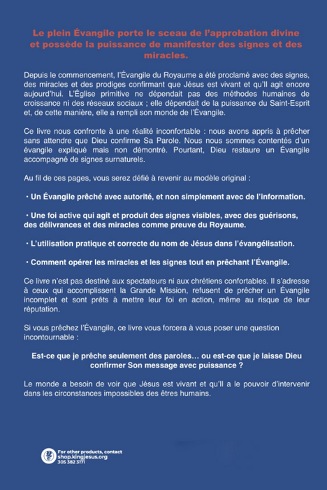 (French) Des Signes Surnaturels qui Confirment le Message de l'Évangile - Livre - (The Supernatural Signs that Confirm the Message of the Gospel)