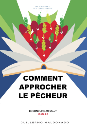 (French) Comment S'approcher du Pécheur - Livre (How to Approach the Sinner)
