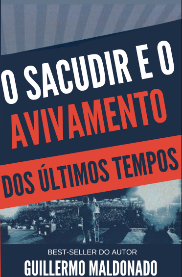 (Portuguese) O Sacudir e o Avivamento dos Últimos Tempos - Livro (End Time Shaking and Revival)