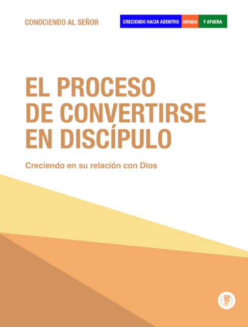 El Proceso de Convertirse en Discipulo - Manual Digital