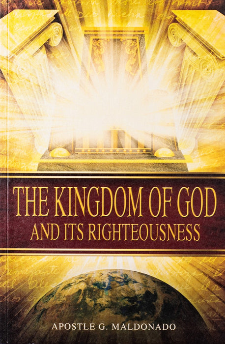The Kingdom Of God And Its Righteousness - Book
