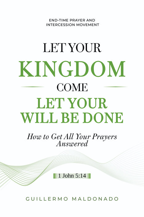 Let Your Kingdom Come - Book