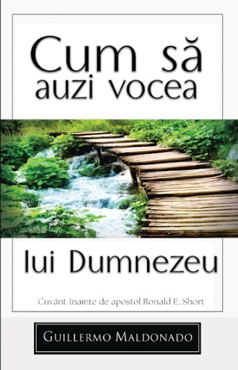 (Romanian) Cum Să Auzi Vocea lui Dumnezeu - Carte (How To Hear The Voice Of God) - Book