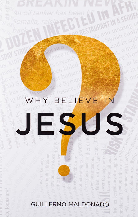 Why Believe In Jesus - Book