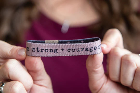 Bracelet - Strong  + Courageous