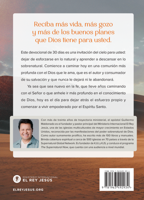 devocional cristiano de 30 días para profundizar en la relación con Dios, descansar en su presencia y vivir guiado por el Espíritu Santo Guillermo Maldonado biografia