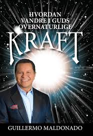 (Danish) Hvordan Vandre I Guds Overnaturlige Kraft - Bog (How To Walk In The Supernatural Power of God)