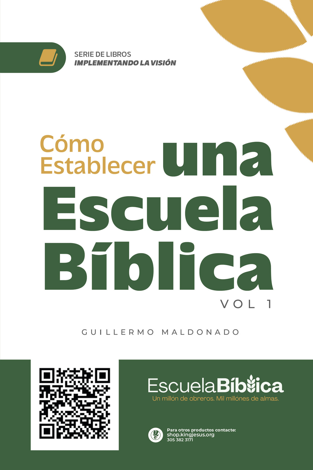 Como Establecer una Escuela Biblica - How to Establish a Bible School - Libro - Book