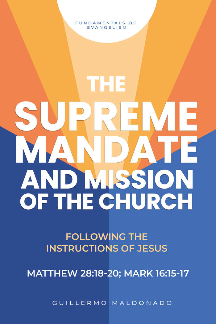 The Supreme Mandate and the Mission of the Church - Digital Book