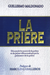Book cover of 'La Prière' by Guillermo Maldonado with gold text on a blue and white background.