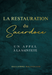 La Restauration du Sacerdoce, édition française, livre couverture souple, de Guillermo Maldonado