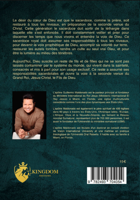 Quatrième de couverture de La Restauration du Sacerdoce, édition française, de Guillermo Maldonado