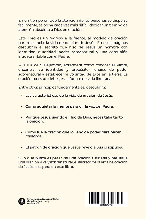 Contraportada de La Vida de Oración de Jesús: Aprendiendo a Orar como Hijos, de Guillermo Maldonado