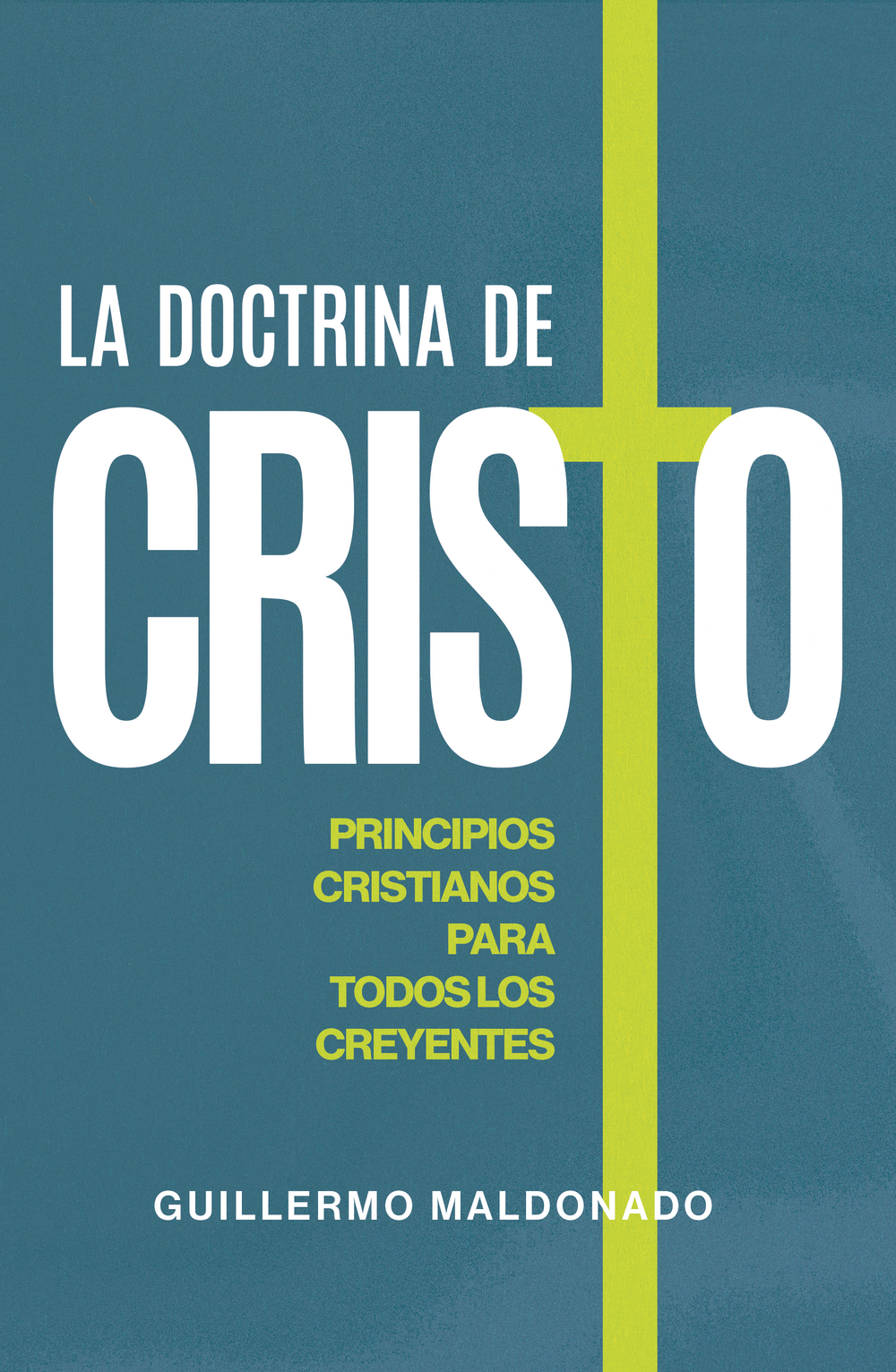 La Doctrina De Cristo - Libro