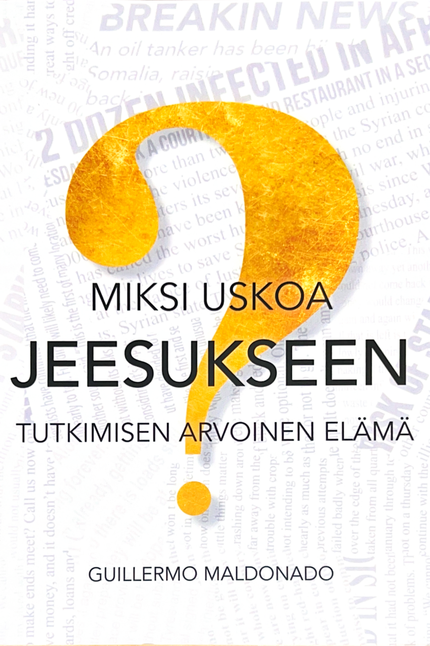 (Finnish) Miksi uskoa Jeesukseen? - Kirja (Why Believe In Jesus)