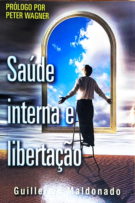 (Portuguese) Saúde Interna e Libertação - Livro (Inner Healing and Deliverance)