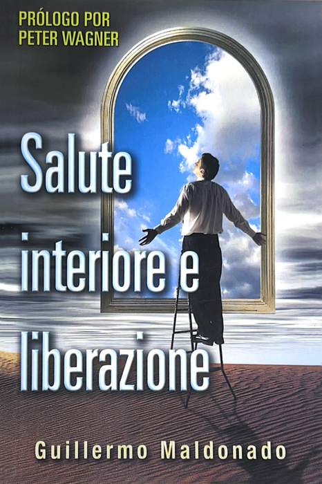 (Italian) Salute Interiore e Liberazione - Libro (Inner Healing and Deliverance)