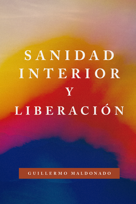 Sanidad Interior y Liberación - Audiolibro