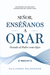 Señor, Enséñanos a Orar - Libro de Guillermo Maldonado

