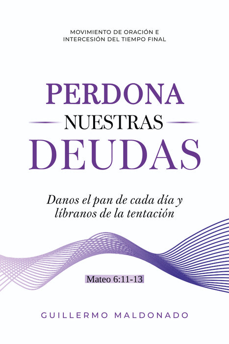 Perdona Nuestras Deudas - Libro