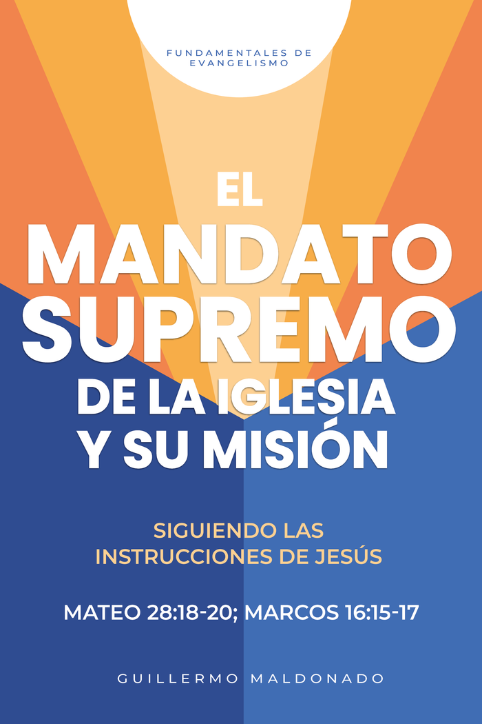 El Mandato de Supremo de la Iglesia - Libro